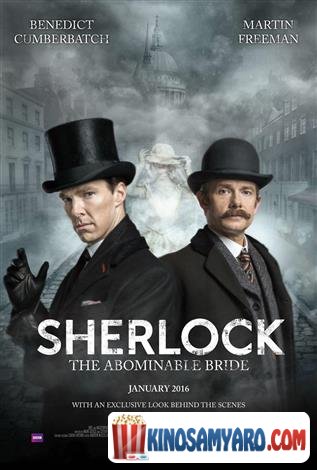 Sherloki: Sashineli Sacole Qartulad / შერლოკი: საშინელი საცოლე / Sherlock: The Abominable Bride
