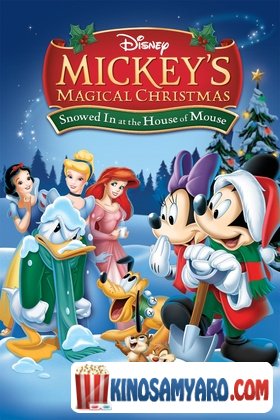 ჯადოსნური შობა მიკისთან (ქართულად) / Mickey's Magical Christmas: Snowed in at the House of Mouse