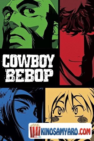 kovboi bibopi qartulad / კოვბოი ბიბოპი (ქართულად) / Cowboy Bebop