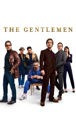 ჯენტლმენები / Jentlmenebi /  The Gentlemen