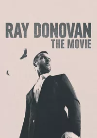 რეი დონოვანი: ფილმი / Ray Donovan: The Movie