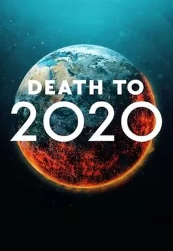 სიკვდილი 2020 წელს Death to 2020