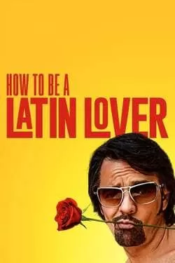 როგორ გახდე ლათინელი საყვარელი / Rogor Gaxde Latineli Sayvareli / How to Be a Latin Lover
