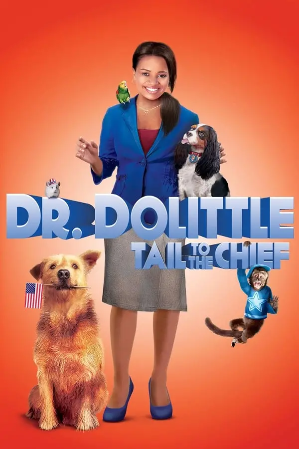 ექიმი დულიტლი 4 Dr. Dolittle: Tail To The Chief