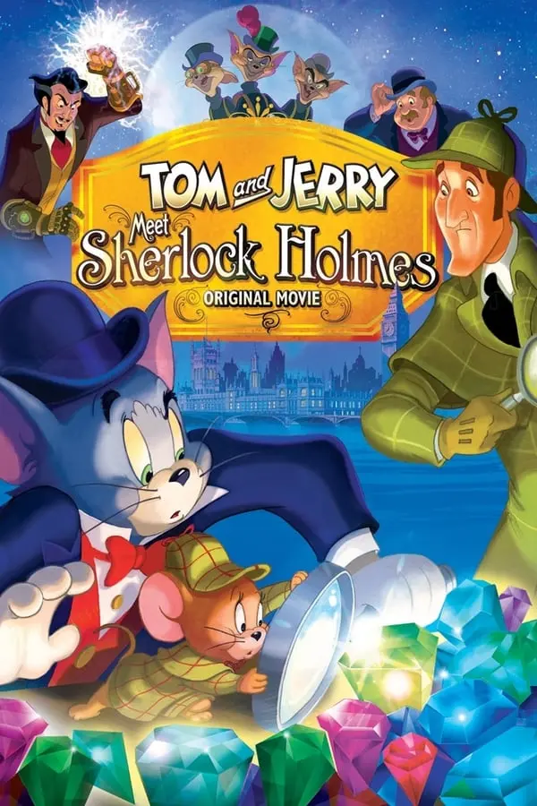 ტომი და ჯერი შერლოკ ჰოლმსს ხვდება Tom and Jerry Meet Sherlock Holmes