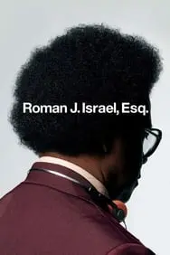 რომან ჯეი ისრაელი / Roman Jei Israeli / Roman J. Israel, Esq.