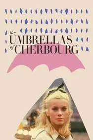 შერბურის ქოლგები The Umbrellas of Cherbourg