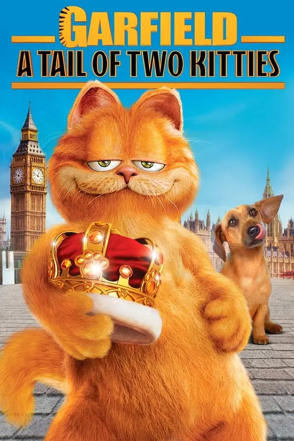 გარფილდი 2 Garfield: A Tail of Two Kitties