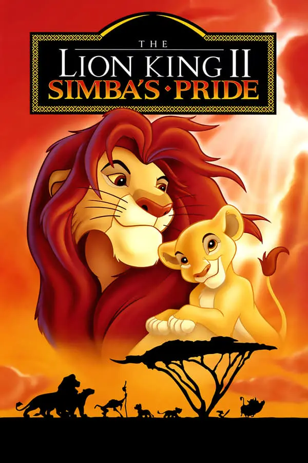 მეფე ლომი 2: სიმბას პრაიდი The Lion King 2: Simba's Pride