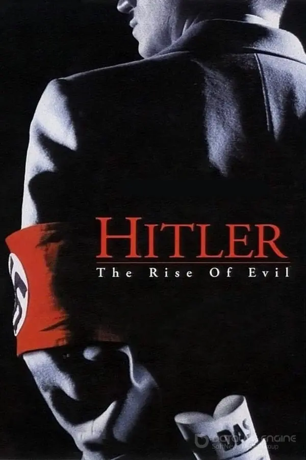 ჰიტლერი: ბოროტების აღმავლობა Hitler: The Rise of Evil