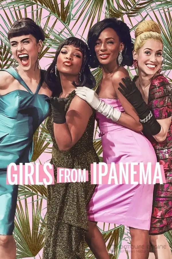 ყველაზე მშვენიერი რამ სეზონი 2 Girls from Ipanema (Coisa Mais Linda) Season 2