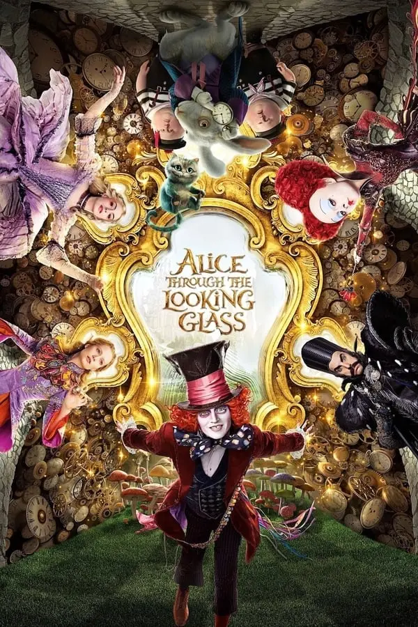 ალისა სარკის მიღმა (ალისა საოცრებათა ქვეყანაში 2) Alice Through the Looking Glass