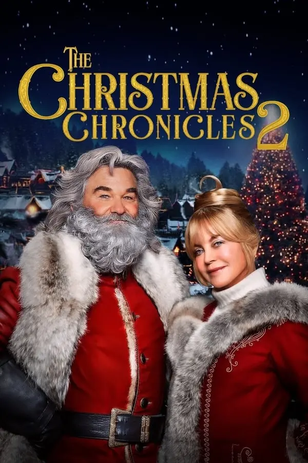 საშობაო ქრონიკები 2 The Christmas Chronicles 2