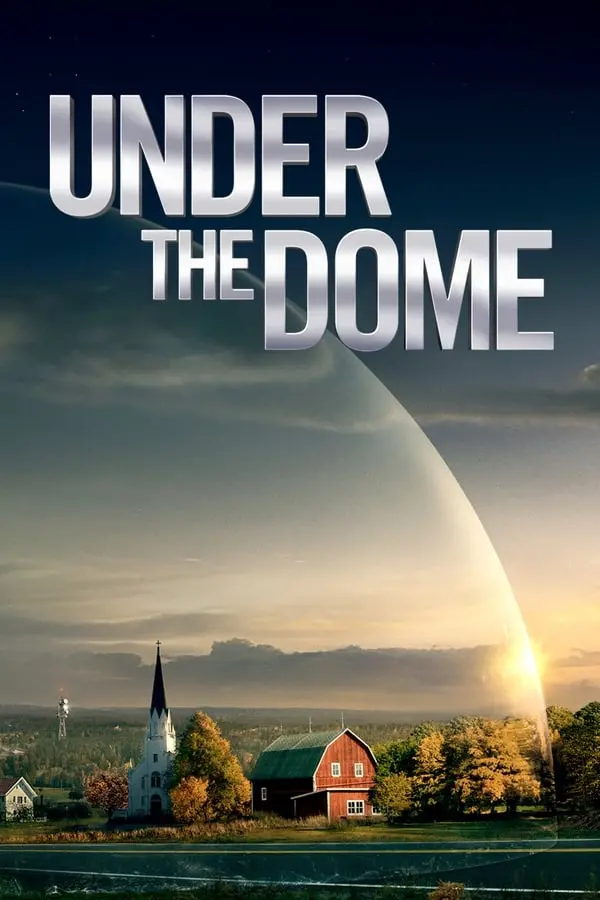 გუმბათის ქვეშ სეზონი 2 Under the Dome Season 2