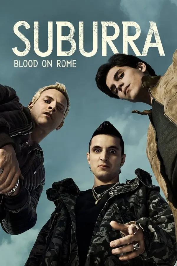 სუბურა სეზონი 3 Suburra: Blood on Rome Season 3