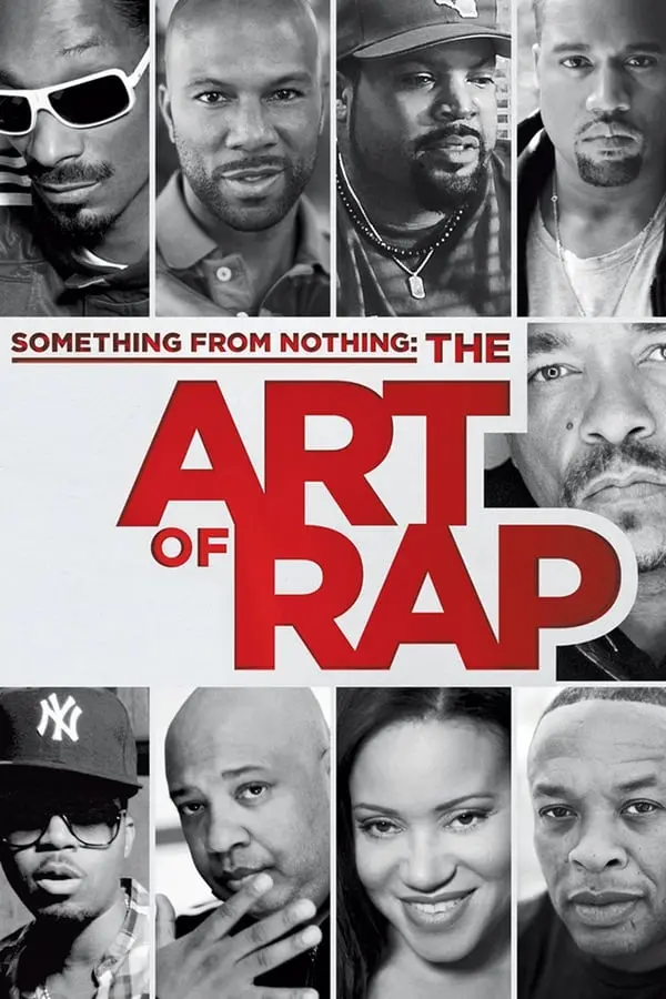 რაღაც არაფრისგან: რეპის ხელოვნება Something from Nothing: The Art of Rap