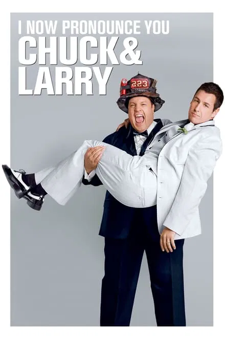 ჩაკი და ლარი: სახანძრო ქორწილი / I Now Pronounce You Chuck & Larry