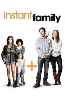 არასწორი მშობლები / INSTANT FAMILY