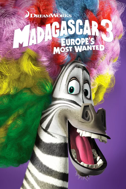 მადაგასკარი 3 / Madagascar 3: Europe's Most Wanted